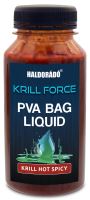 Haldorádó Dip Krill Force PVA Bag Liquid 180ml