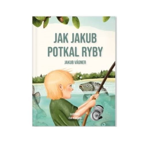 Vagner Kniha Jak Jakub potkal ryby